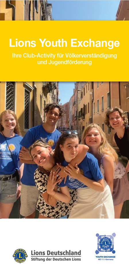 Lions Youth Exchange - Lions Jugendaustausch: Ein Erlebnis, das Leben verändert